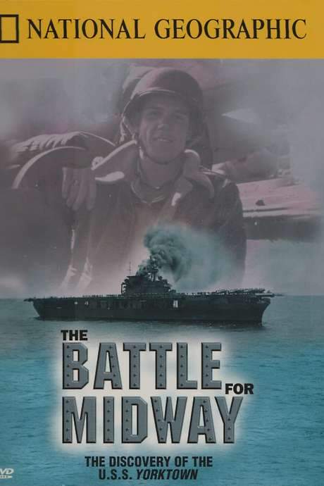 National Geographic Explorer: The Battle For Midway